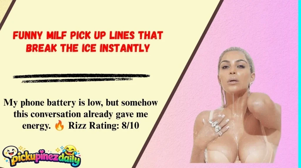 Funny MILF Pick Up Lines That Break the Ice Instantly