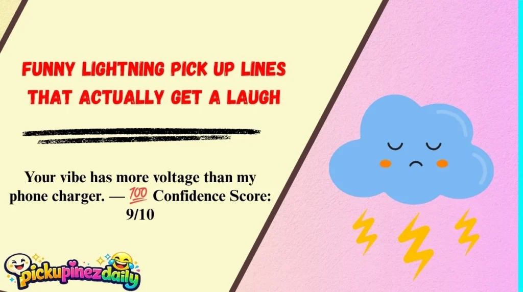 Funny Lightning Pick Up Lines That Actually Get a Laugh