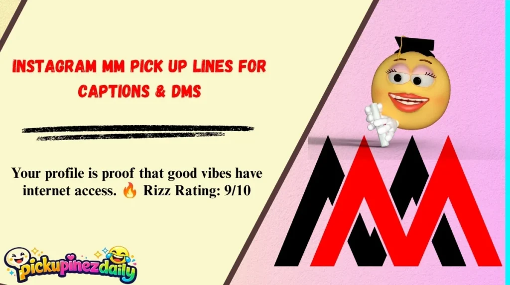 Instagram MM Pick Up Lines For Captions & DMs
