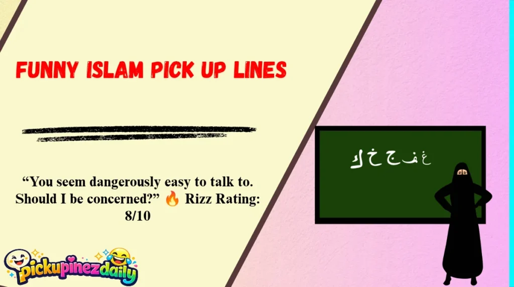 Funny Islam Pick Up Lines