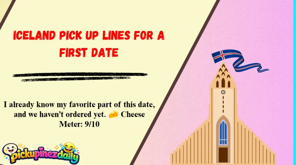 Iceland Pick Up Lines for a First Date