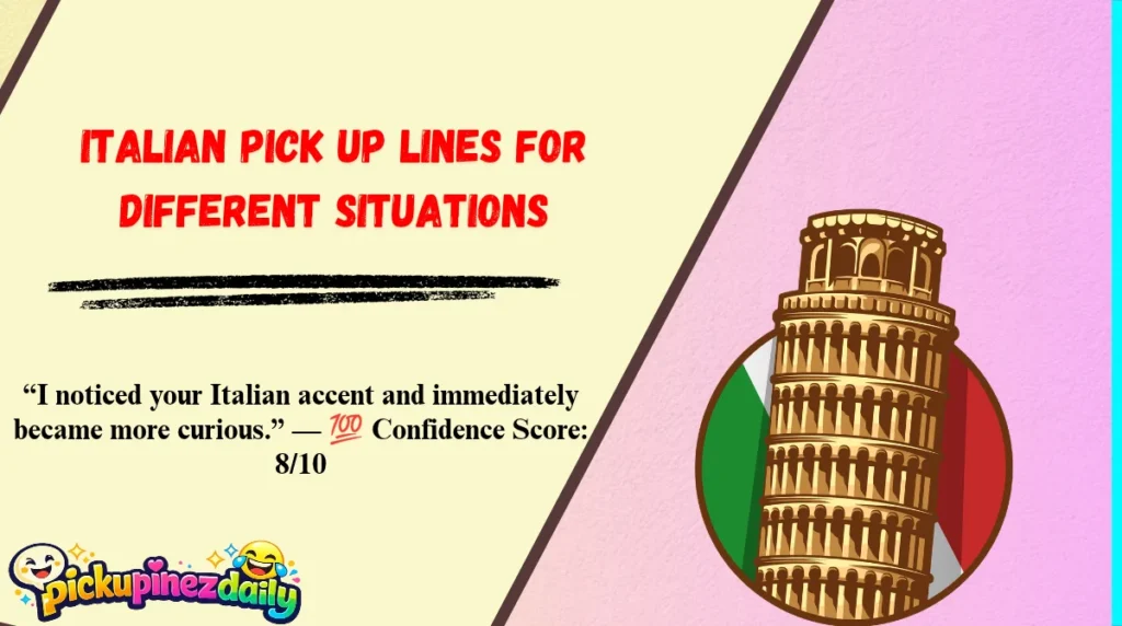 Italian Pick Up Lines for Different Situations