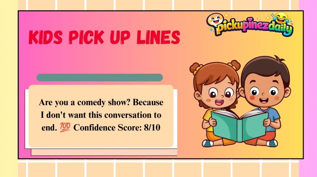 Kids Pick Up Lines