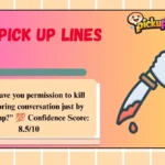 Kill Pick Up Lines