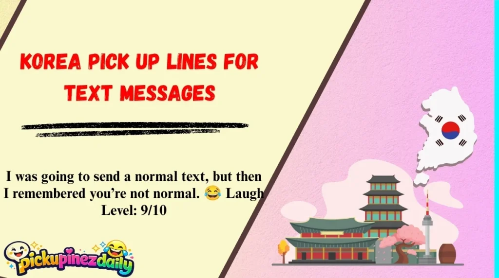 Korea Pick Up Lines for Text Messages