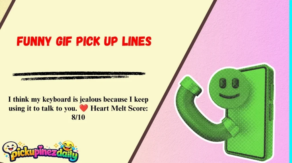 Funny GIF Pick Up Lines