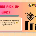 Future Pick Up Lines